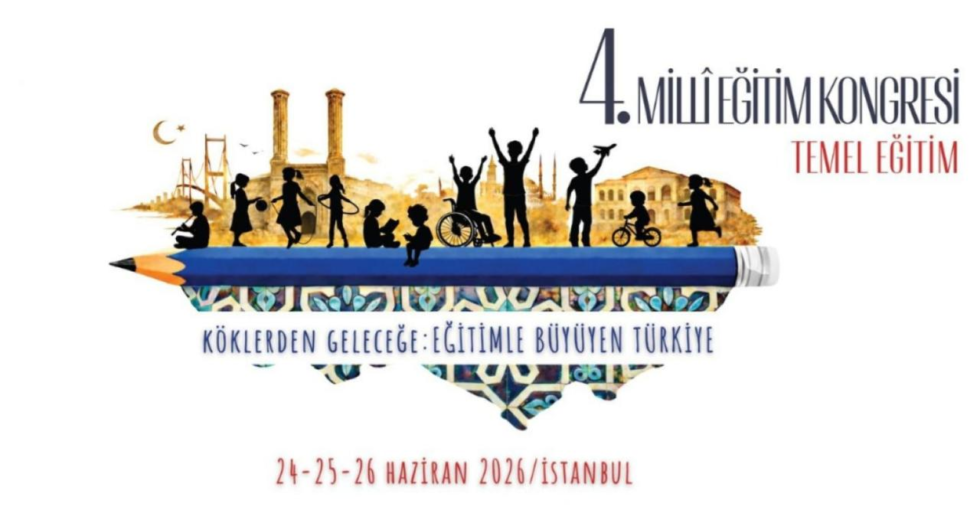 4. Milli Eğitim Kongresi'nde temel eğitimde güncel başlıklar ele alınacak